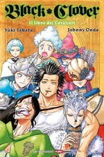 [Romanzo] Black Clover - Il libro dei cavalieri